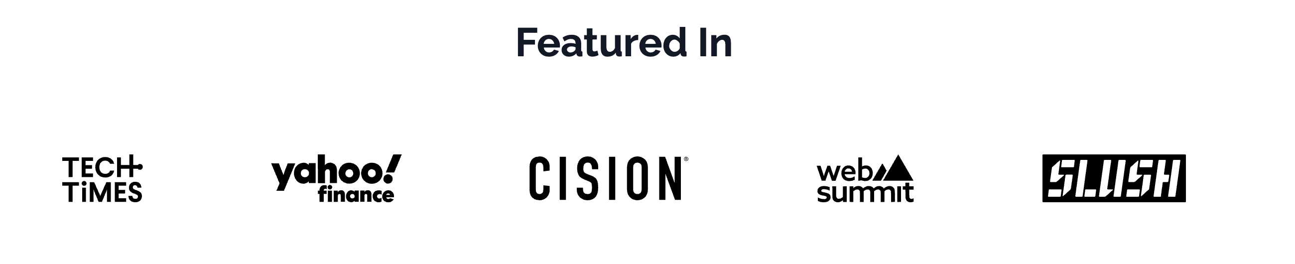 Featured in Tech Times, Yahoo Finance, Cision, Web Summit, and Slush
